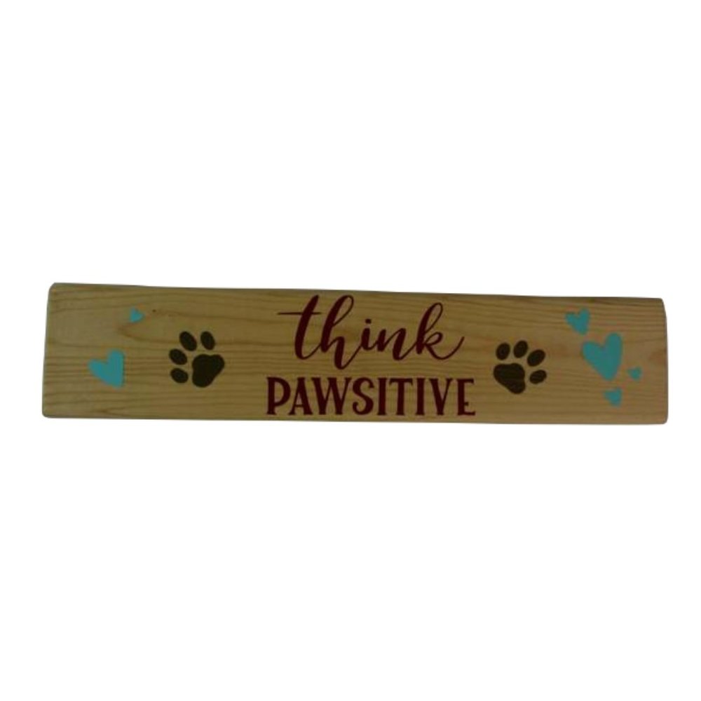 Think Pawsitive Positive Wooden Block Shelf Sitter Sign Paw Prints Red Letters